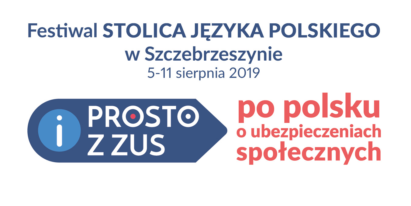 sjp prosto z zus „Prosto z ZUS” w Stolicy Języka Polskiego