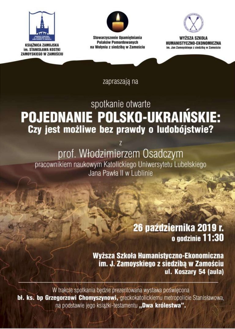 “Pojednanie polsko-ukraińskie: Czy jest możliwe bez prawdy o ludobójstwie”. Zaproszenie na wykład