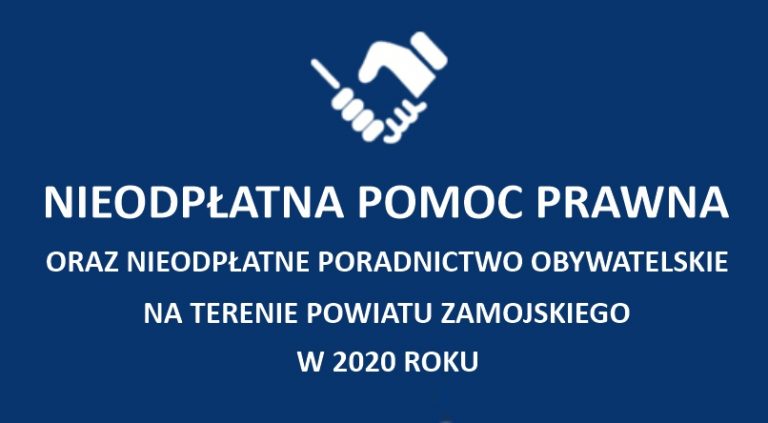 Nieodpłatna pomoc prawna i nieodpłatne poradnictwo obywatelskie na terenie Powiatu Zamojskiego w 2020 roku