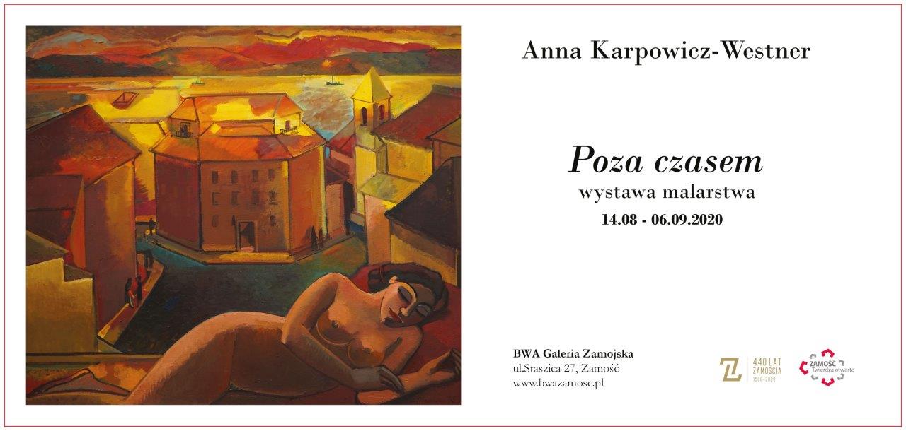 karpowicz plakat zaproszenie 02 1 "Poza czasem" Anny Karpowicz - Westner. Fotorelacja z otwarcia wystawy