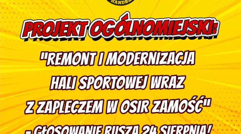 Zagłosuj na projekt ,,Remont i modernizacja hali sportowej wraz z zapleczem w OSiR Zamość”