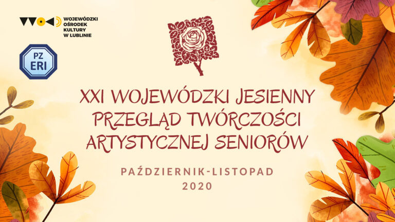 Wojewódzki Jesienny Przegląd Twórczości Artystycznej Seniorów