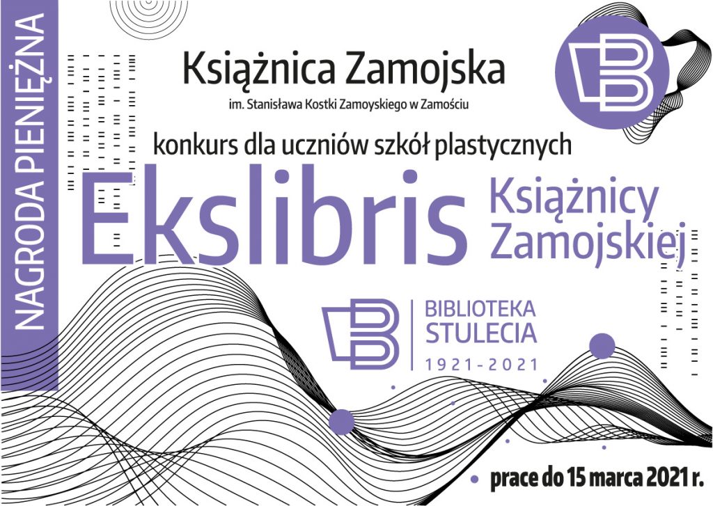 exlibris plakat 1024x727 1 Zaprojektuj EKSLIBRIS na 100-lecie Książnicy Zamojskiej.