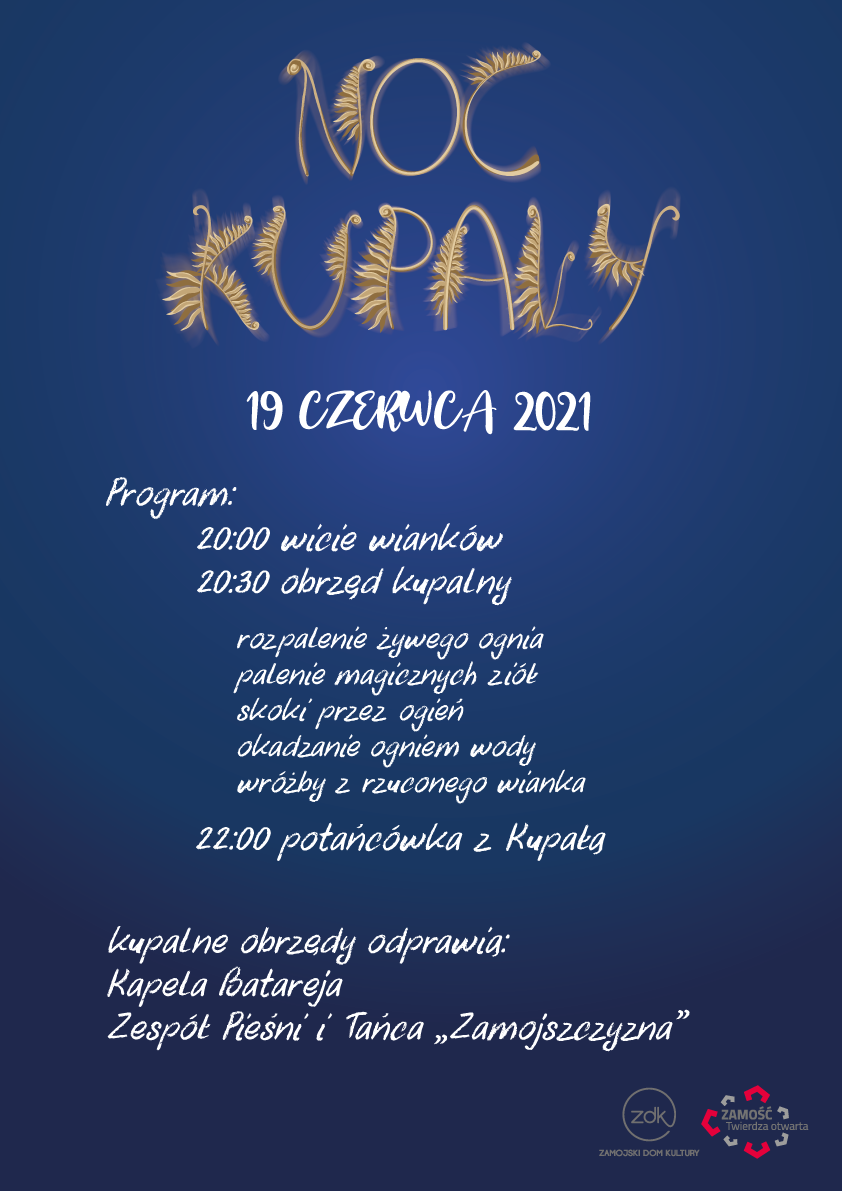 program kupala2 Noc Kupały w zamojskim parku.