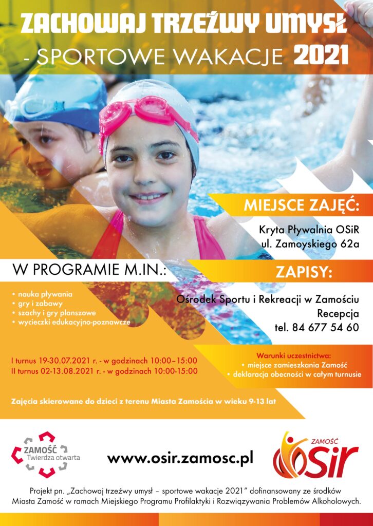 plakat zachowaj trzezwy umysl v2 01 oficjalny 726x1024 1 Sportowe wakacje z OSiR Zamość [PROGRAM]