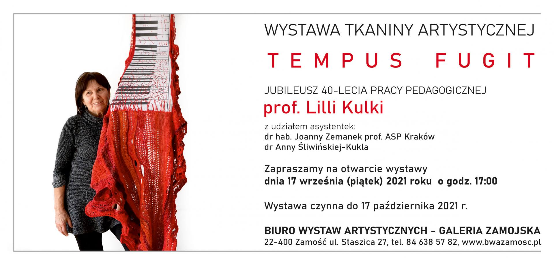 zaproszenie lilli kulki 1 ZAMOŚĆ: Wystawa „TEMPUS FUGIT” z okazji jubileuszu 40-lecia pracy pedagogicznej prof. zw. Lilli Kulki [ZDJĘCIA]