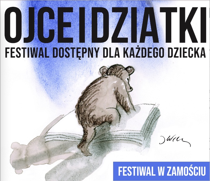 Międzypokoleniowy Festiwal Literatury Dziecięcej Ojce i Dziatki w Zamościu