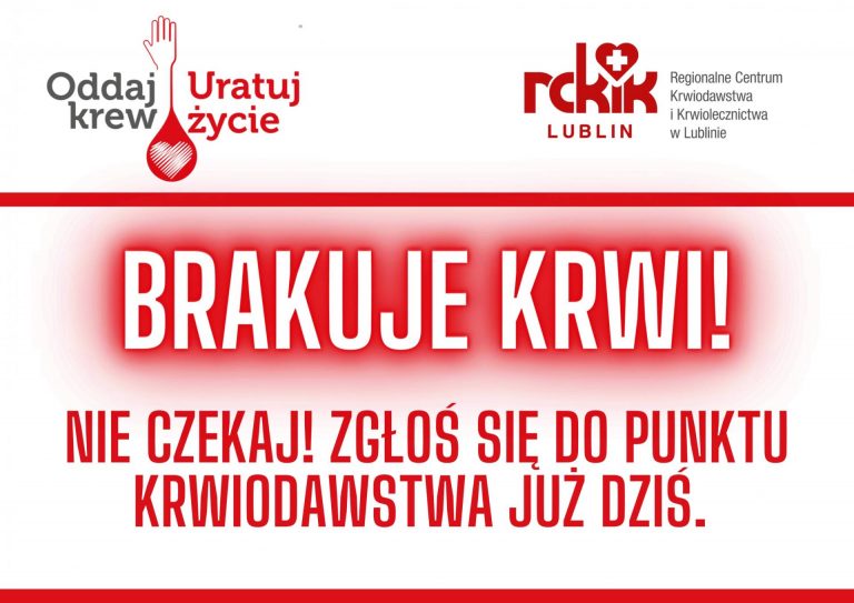 Brakuje krwi! Krwiodawcy pilnie poszukiwani!