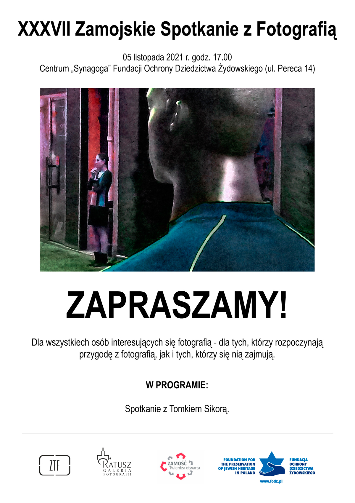 xxxvii spotkanie fotograficzne web "Obrazy odkryte na nowo" - wystawa fotografii Tomka Sikory