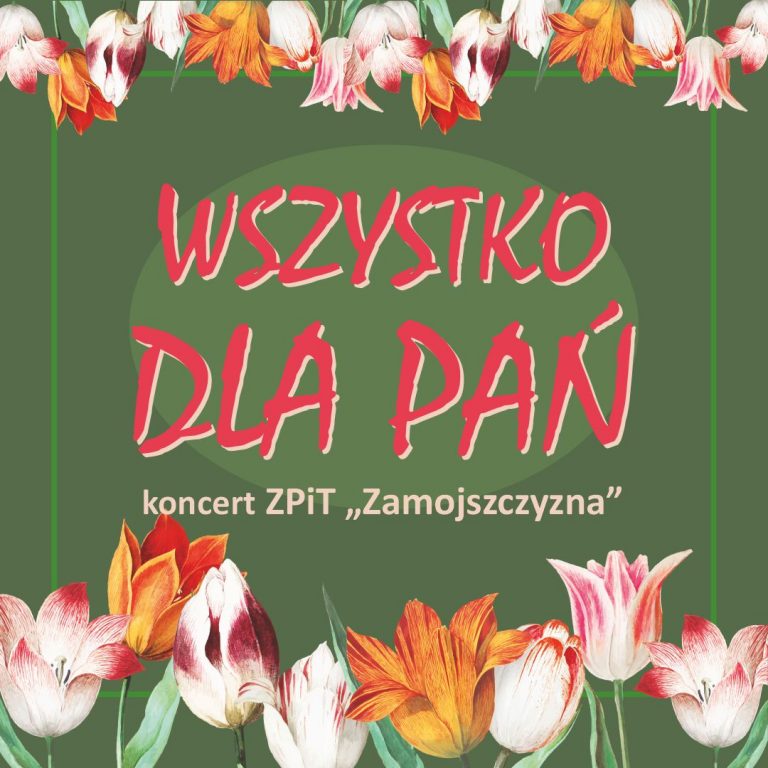 Koncert „Wszystko dla pań” w ZDK