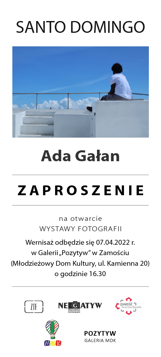 galan zapro Santo Domingo Ady Gałan na inaugurację Galerii Pozytyw