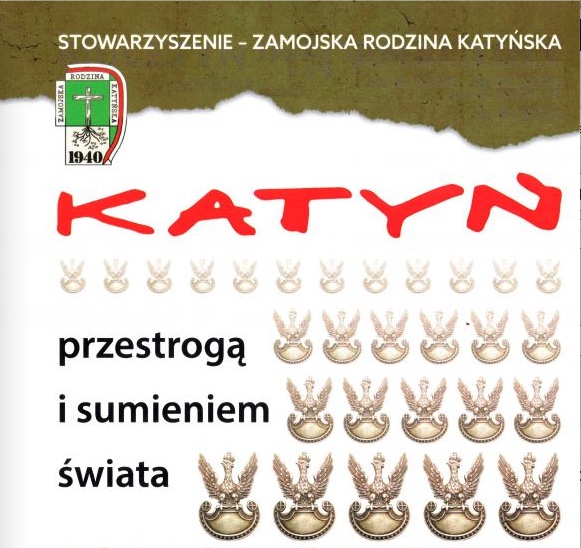 ZAMOŚĆ: 82. Rocznica Zbrodni Katyńskiej [PROGRAM]