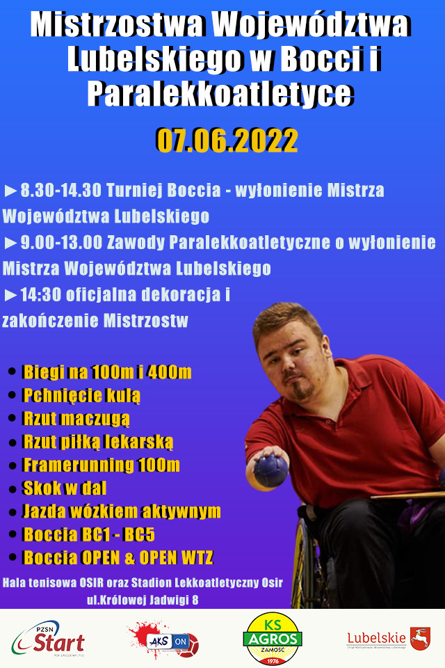 plakat mw lubelskiego 22 W Zamościu odbędą się Mistrzostwa Województwa Lubelskiego w Bocci i Paralekkoatletyce.