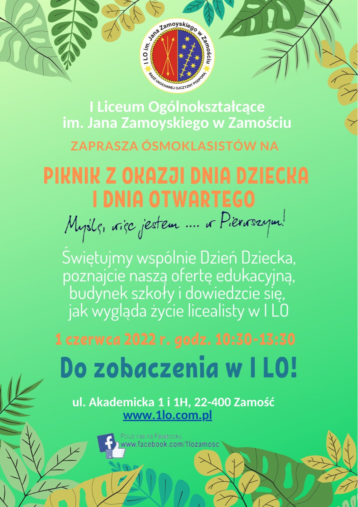 plakat na dzien otwarty i dzien dziecka w 1 lo w zamosciu Piknik rekreacyjno-edukacyjny w I LO