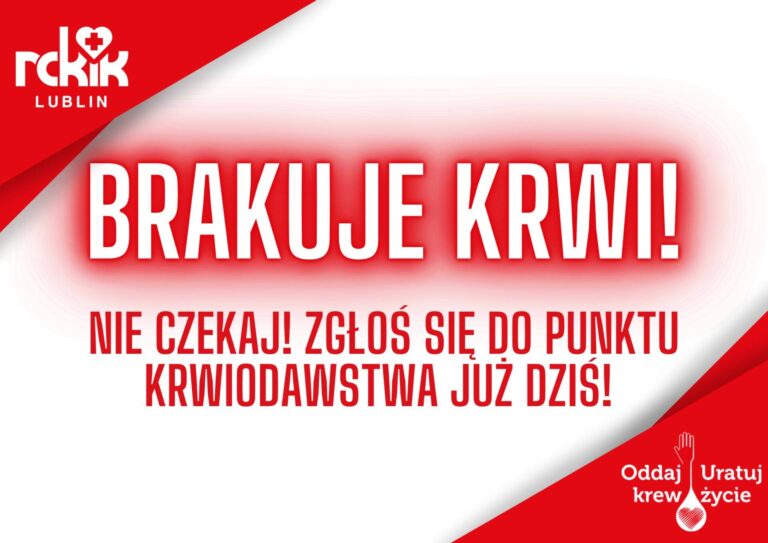 Na Lubelszczyźnie brakuje krwi. Dawcy pilnie poszukiwani!