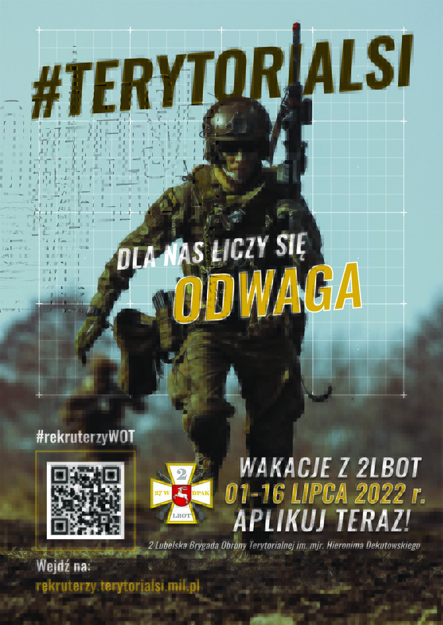 wakacje z wot plakat Wakacje w kamaszach. 2 Lubelska Brygada Obrony Terytorialnej zaprasza.
