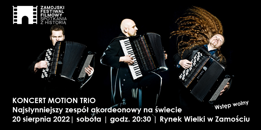 baner motion trio zff Akordeoniści światowej sławy na zamojskiej scenie