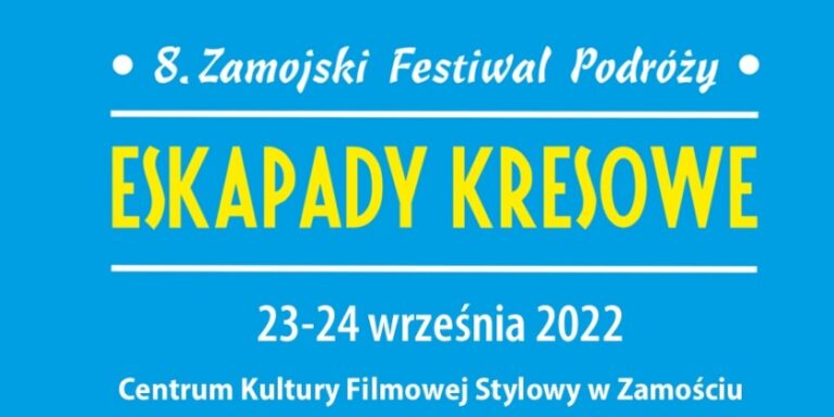 Eskapady Kresowe po raz ósmy