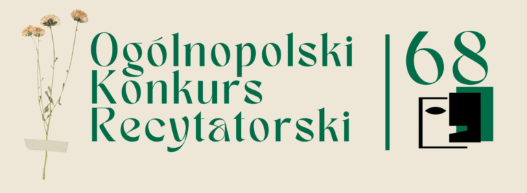 68. Ogólnopolski Konkurs Recytatorski w Zamojskim Domu Kultury