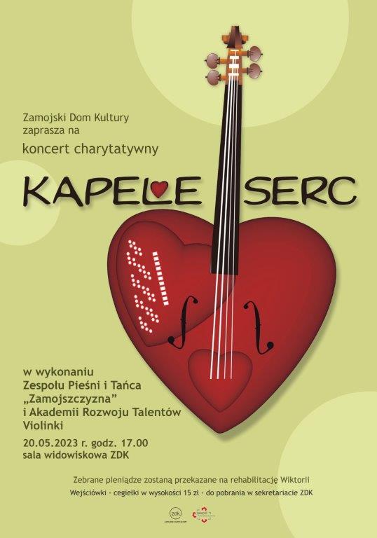 23 kapele serc afisz 3 Koncert charytatywny na rehabilitację Wiktorii w Zamojskim Domu Kultury