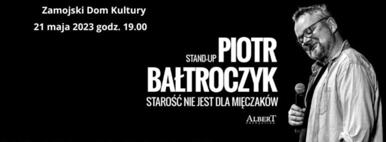 Piotr Bałtroczyk, ulubieniec publiczności, wystąpi w Zamościu