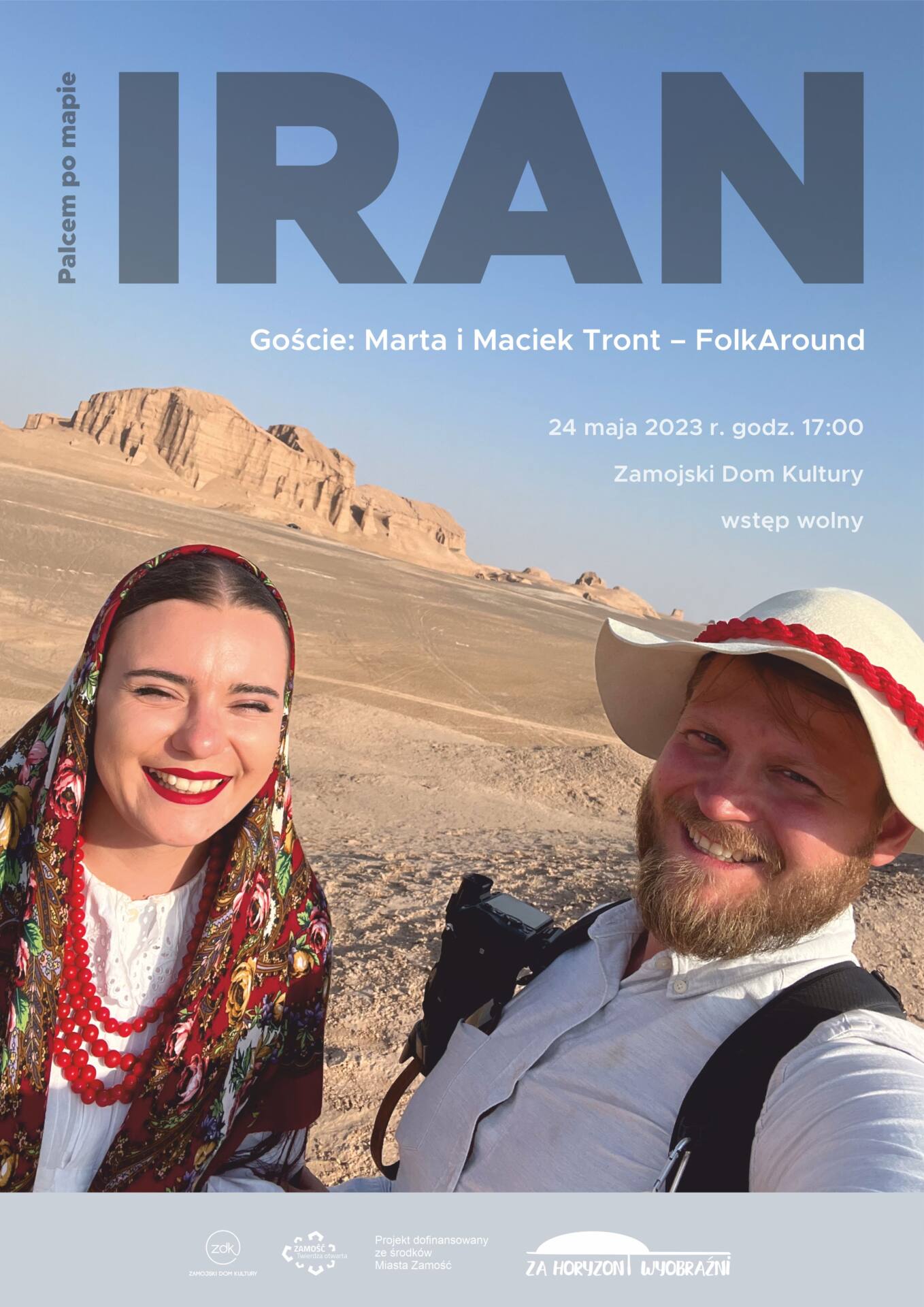iran palcem po mapie Odwiedzimy tajemniczy Iran. Kolejne spotkanie z cyklu "Palcem po mapie"