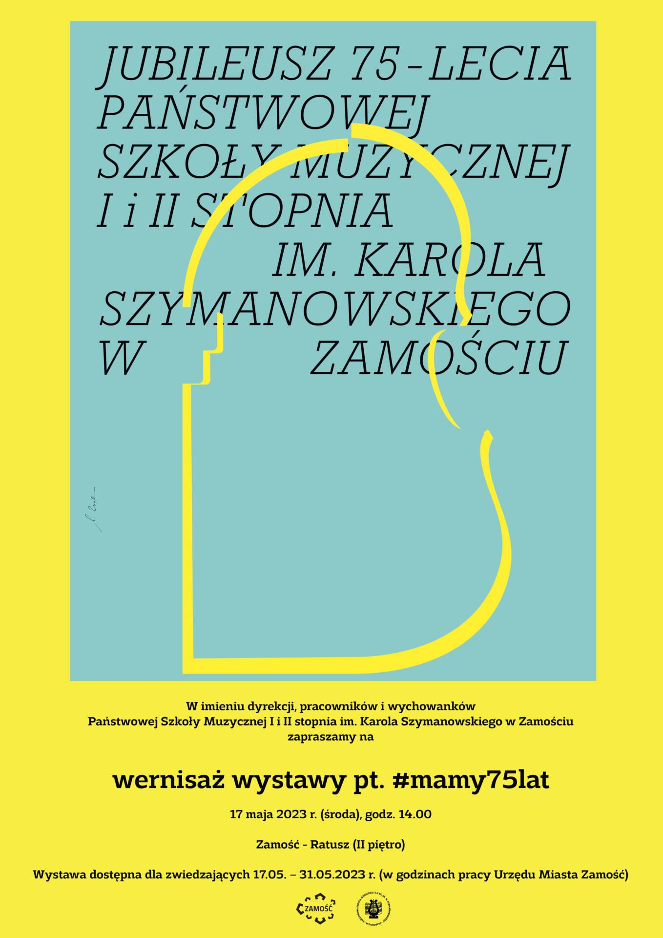 plakat wernisaz wystawy mamy75lat Zapraszamy na wernisaż wystawy Państwowej Szkoły Muzycznej w Zamościu