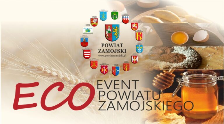 Będzie zdrowo i smacznie. ECO EVENT Powiatu Zamojskiego [ZAPROSZENIE+PROGRAM]