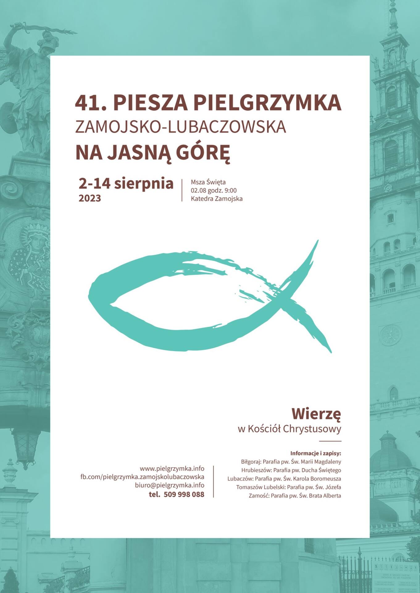 9ff52d492a01ef6cfe6bbd1fc26e40e2 Z Zamościa na Jasną Górę już po raz 41. Ruszają zapisy na pielgrzymkę