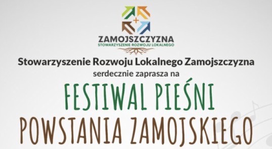 Festiwal Pieśni Powstania Zamojskiego [ZAPROSZENIE]