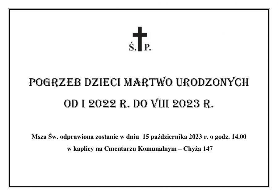 7587b W niedzielę pochówek dzieci martwo urodzonych